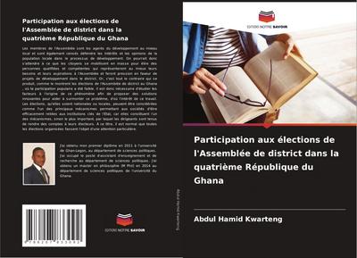 Participation aux élections de l’Assemblée de district dans la quatrième République du Ghana