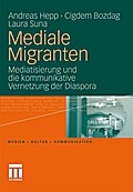 Mediale Migranten