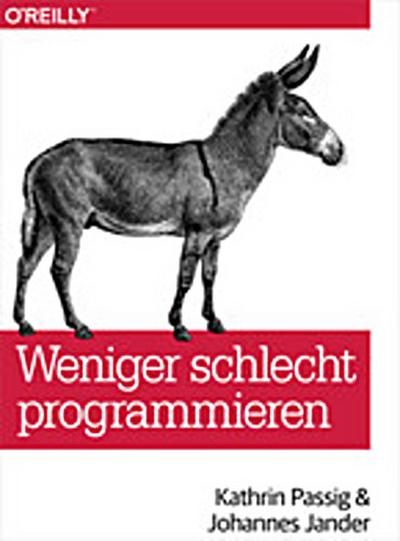 Weniger schlecht programmieren