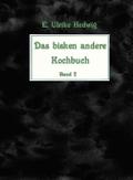 Das bisken andere Kochbuch 2