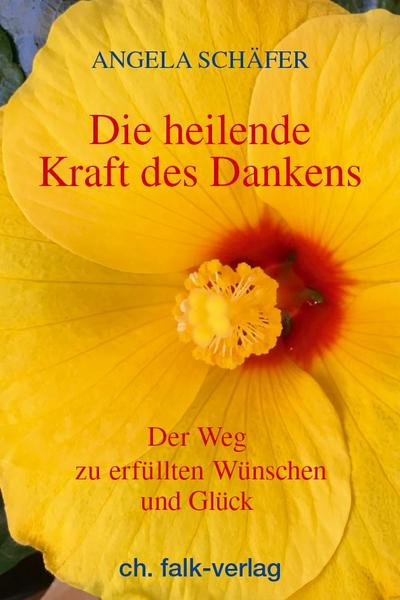 Die heilende Kraft des Dankens