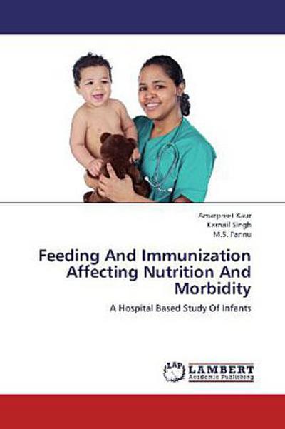 Feeding And Immunization Affecting Nutrition And Morbidity