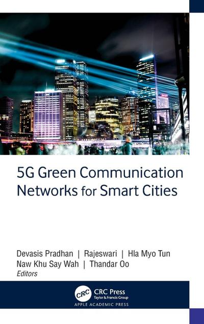 5G Green Communication Networks for Smart Cities
