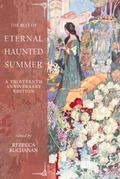 The Best of Eternal Haunted Summer: A Thirteenth Anniversary Edition