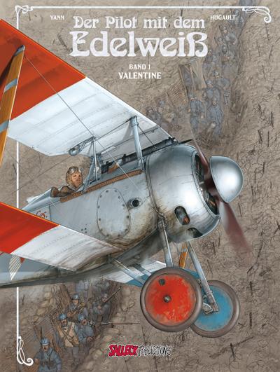 Der Pilot mit dem Edelweiß - Valentine
