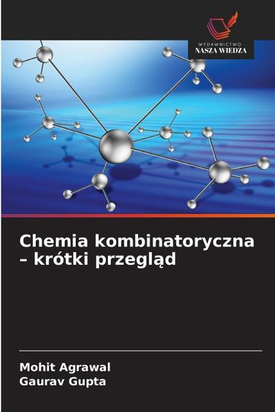Chemia kombinatoryczna - krótki przegl¿d