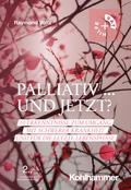 Palliativ ... und jetzt?