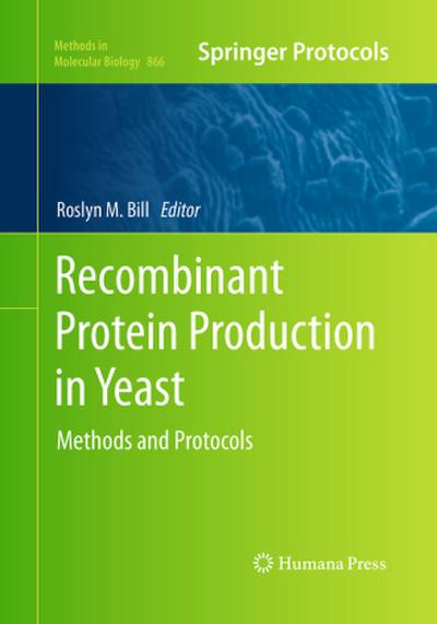 Recombinant Protein Production in Yeast