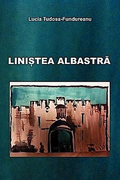 Linistea albastra