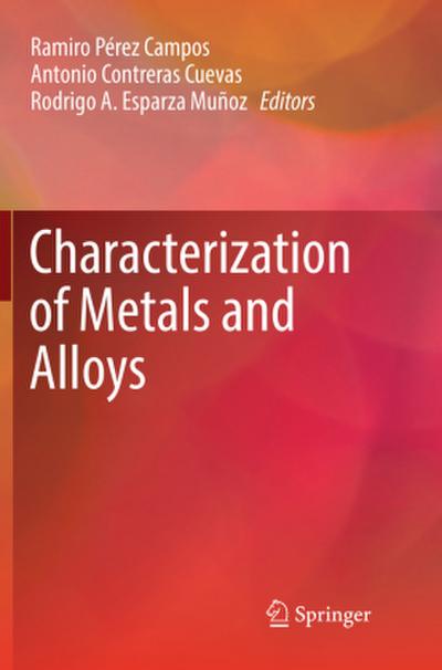 Characterization of Metals and Alloys