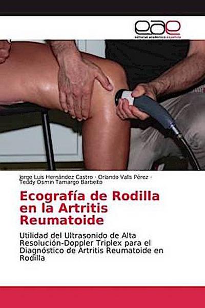 Ecografía de Rodilla en la Artritis Reumatoide