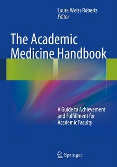 The Academic Medicine Handbook