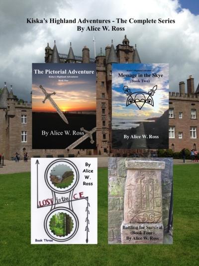 Kiska’s Highland Adventures - The Complete Series