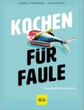 Kochen für Faule