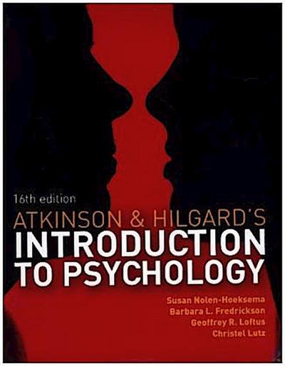 Atkinson and Hilgard’s Introduction to Psychology