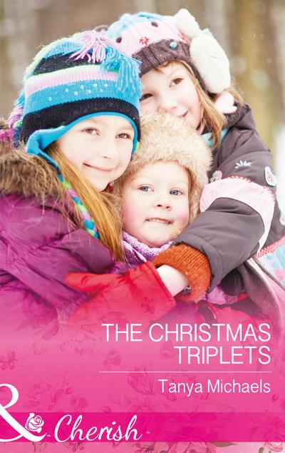The Christmas Triplets (Mills & Boon Cherish) (Cupid’s Bow, Texas, Book 3)
