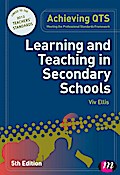 Learning and Teaching in Secondary Schools