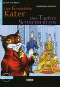 Der gestiefelte Kater/Das tapfere Schneiderlein