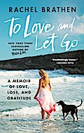 To Love and Let Go