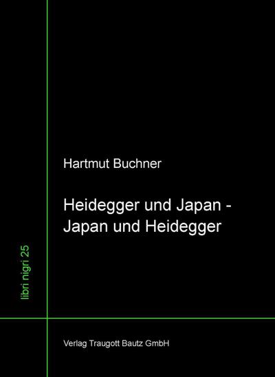 Heidegger und Japan - Japan und Heidegger