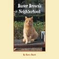Buster Brown’s Neighborhood