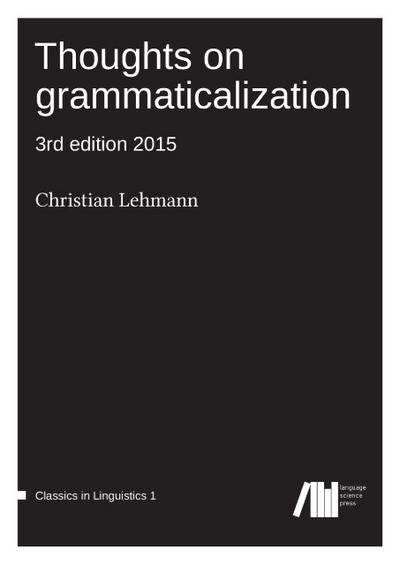 Thoughts on grammaticalization