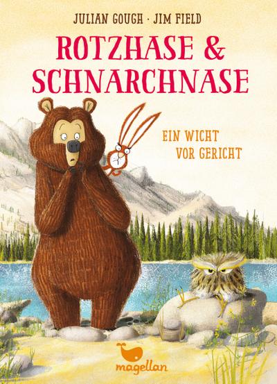 Rotzhase & Schnarchnase - Ein Wicht vor Gericht - Band 3