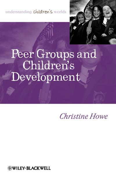 Peer Groups and Children’s Development