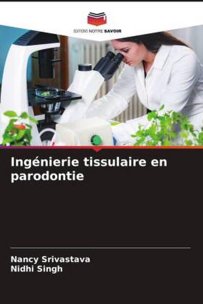 Ingénierie tissulaire en parodontie
