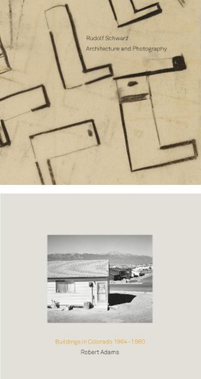 Robert Adams. Buildings in Colorado 1964-1980. Rudolf Schwarz. Architecture and Photography, 2 Bde.