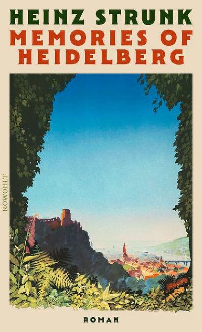 Memories of Heidelberg