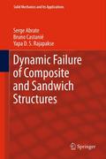 Dynamic Failure of Composite and Sandwich Structur