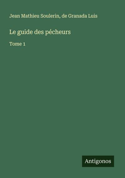Le guide des pécheurs