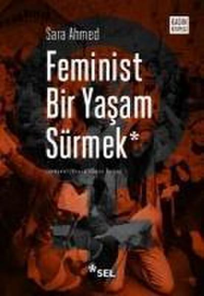 Feminist Bir Yasam Sürmek
