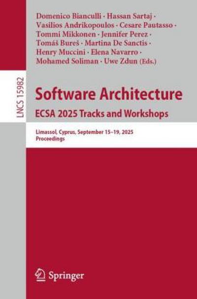 Software Architecture. ECSA 2025 Tracks and Workshops