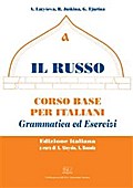 Il Russo. Corso base per italiani