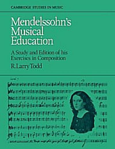 Mendelssohn’s Musical Education