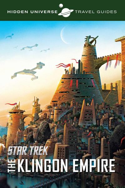 Hidden Universe Travel Guides: Star Trek