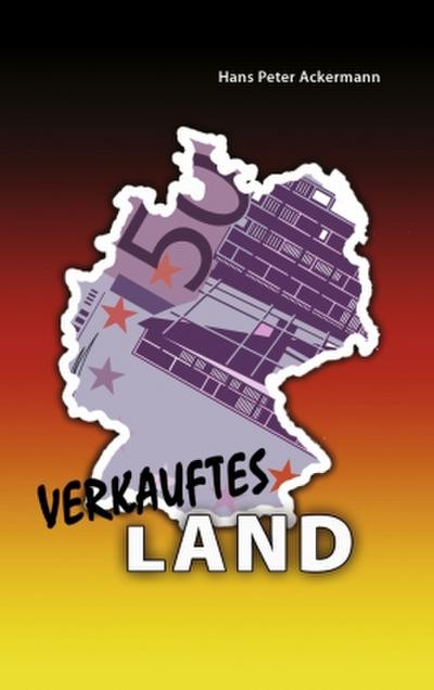 Verkauftes Land