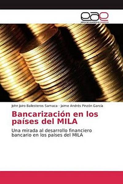 Bancarización en los países del MILA