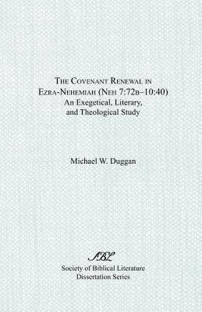 The Covenant Renewal in Ezra-Nehemiah (Neh 7