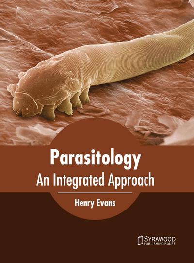 Parasitology: An Integrated Approach