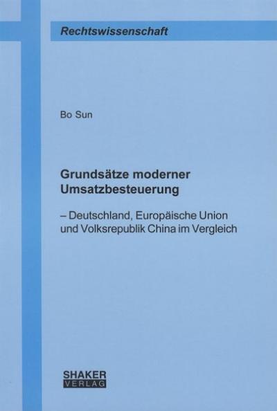 Grundsätze moderner Umsatzbesteuerung
