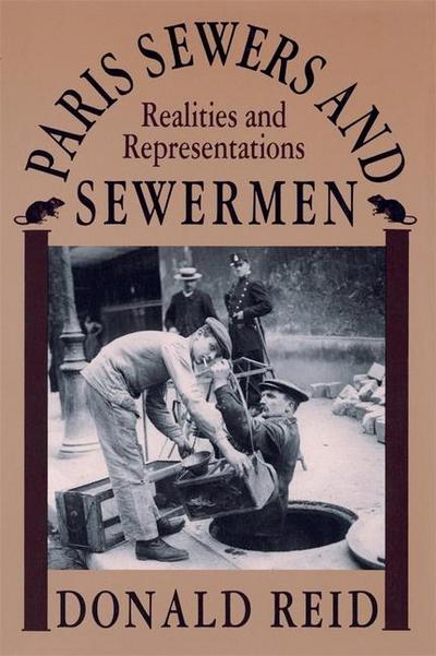 Paris Sewers and Sewermen