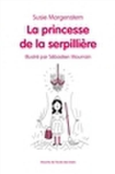 La princesse de la serpillière