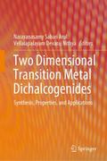 Two Dimensional Transition Metal Dichalcogenides