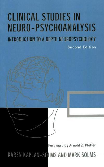 Clinical Studies in Neuro-psychoanalysis