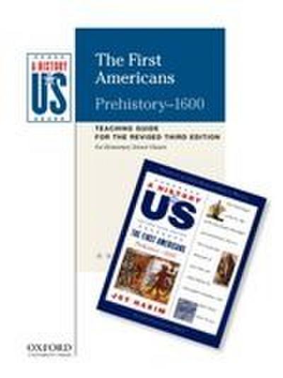 The First Americans Elementary Grades Teaching Guide, a History of Us