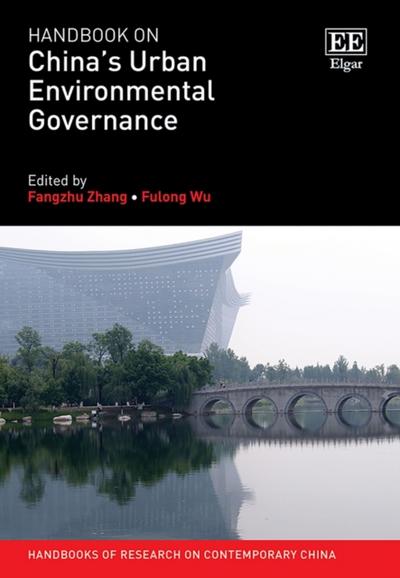 Handbook on China’s Urban Environmental Governance