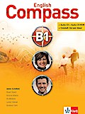 English Compass B1: Student’s Book mit 2 Audio-CD/CD-ROMs und Beiheft Out and About (English Compass: Schnell und sicher ans Ziel!)